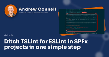 Ditch TSLint for ESLint in SPFx projects in one simple step