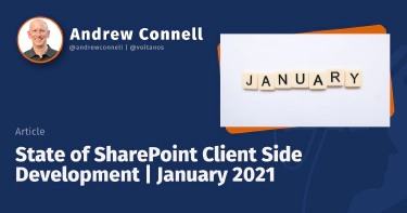 State of SharePoint Client Side Development | January 2021