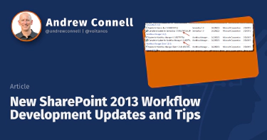 New SharePoint 2013 Workflow Development Updates and Tips