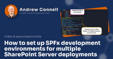 How to set up SPFx development environments for multiple SharePoint Server deployments