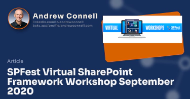 SPFest Virtual SharePoint Framework Workshop September 2020