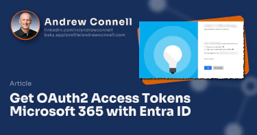 Get OAuth2 Access Tokens Microsoft 365 with Entra ID