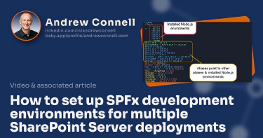 How to set up SPFx development environments for multiple SharePoint Server deployments