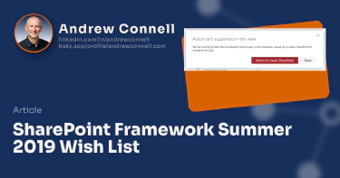 SharePoint Framework Summer 2019 Wish List