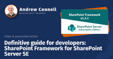 Definitive guide for developers: SharePoint Framework for SharePoint Server SE