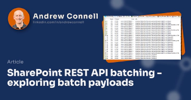 SharePoint REST API batching - exploring batch payloads