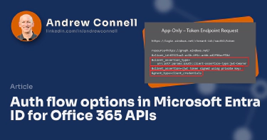 Auth flow options in Microsoft Entra ID for Office 365 APIs