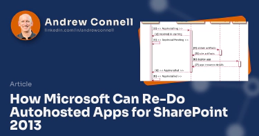 How Microsoft Can Re-Do Autohosted Apps for SharePoint 2013