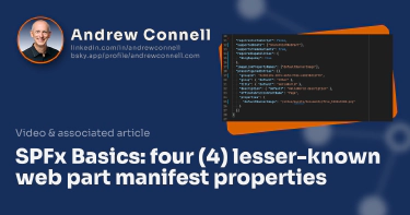 SPFx Basics: four (4) lesser-known web part manifest properties