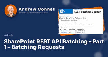 SharePoint REST API Batching - Part 1 - Batching Requests