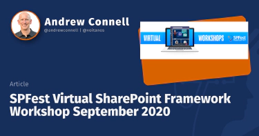 SPFest Virtual SharePoint Framework Workshop September 2020