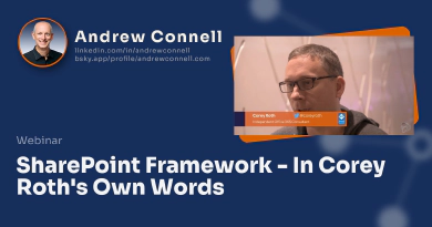 SharePoint Framework - In Corey Roth's Own Words