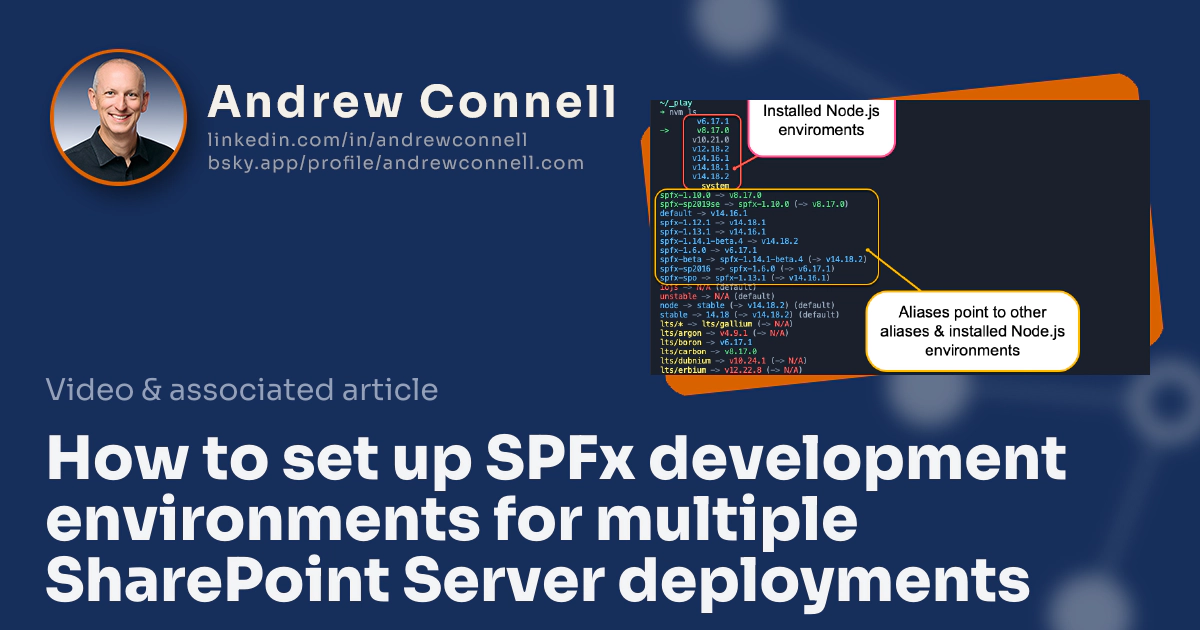 How to set up SPFx development environments for multiple SharePoint Server deployments How to set up SPFx development environments for multiple SharePoint Server deployments