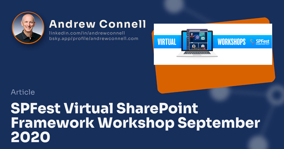 SPFest Virtual SharePoint Framework Workshop September 2020