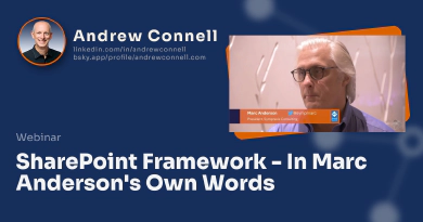 SharePoint Framework - In Marc Anderson's Own Words