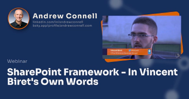 SharePoint Framework - In Vincent Biret's Own Words