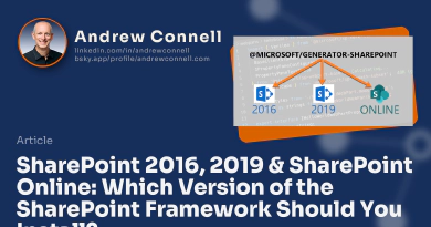 SharePoint 2016, 2019 & SharePoint Online: Which Version of the SharePoint Framework Should You Install?