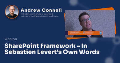 SharePoint Framework - In Sebastien Levert's Own Words