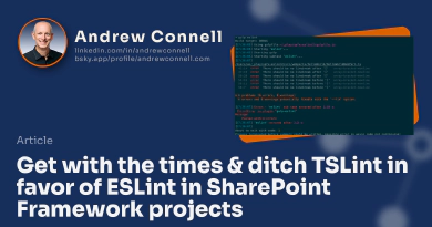 Get with the times & ditch TSLint in favor of ESLint in SharePoint Framework projects