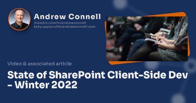 State of SharePoint Client-Side Dev - Winter 2022