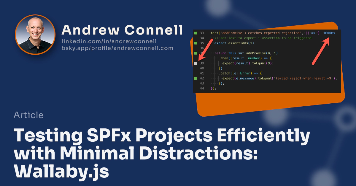 Testing SPFx Projects Efficiently with Minimal Distractions: Wallaby.js