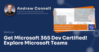 Get Microsoft 365 Dev Certified! Explore Microsoft Teams