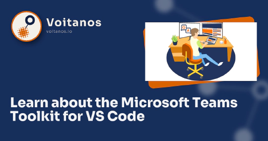 Learn about the Microsoft Teams Toolkit for VS Code