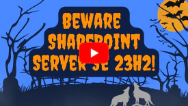 SPFx Devs: Beware of the SharePoint SE 23H2 Feature Update