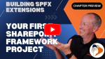 Chapter 'Your first SharePoint Framework project' preview