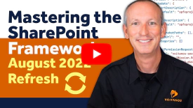 Mastering the SharePoint Framework - August 2022 Refresh